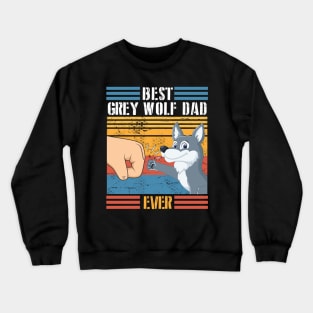Grey Wolf Dog And Daddy Hand To Hand Best Grey Wolf Dad Ever Dog Father Parent July 4th Day Crewneck Sweatshirt